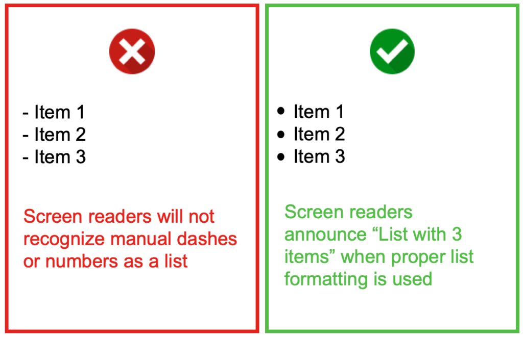 Comparing a list made with dashes with a proper list made with bullets and an explanation of how screen readers read each one